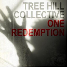 Cover art for the One Redemption worship EP by Tree Hill Collective